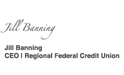 Jill Banning | CEO - Regional Federal Credit Union
